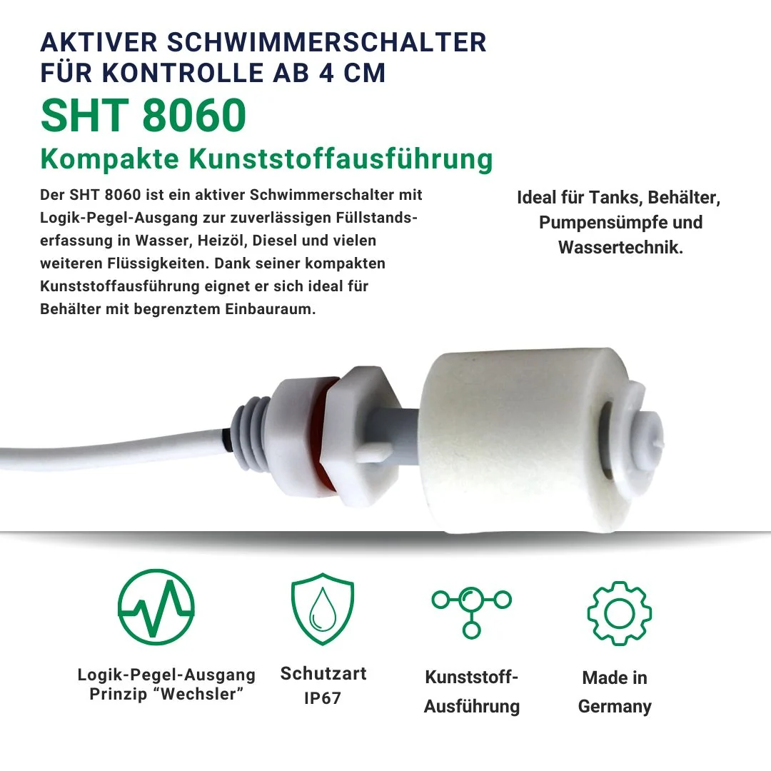 SHT 8060 aktiver Mini-Schwimmerschalter - Schaltprinzip "Logik Pegel"